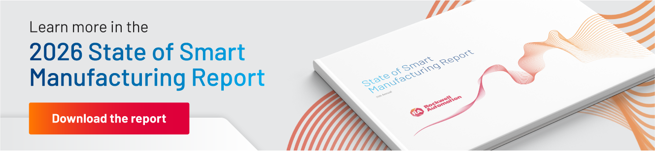 Learn more in the 2026 State of Smart Manufacturing Report